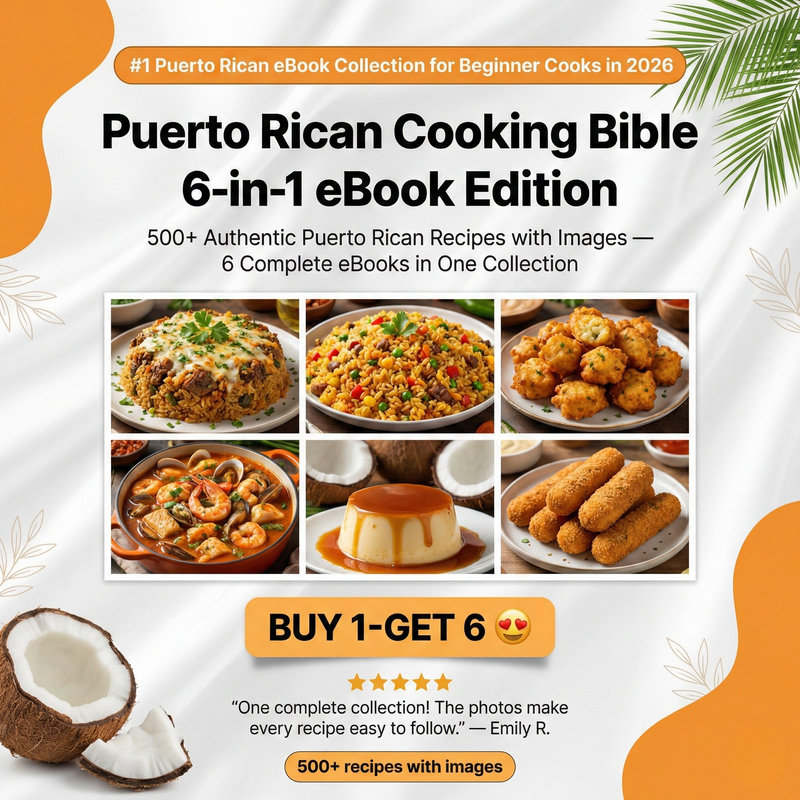 Puerto Rican Cooking Bible [6-in-1] eBook Edition (500+ Recipes with Images)