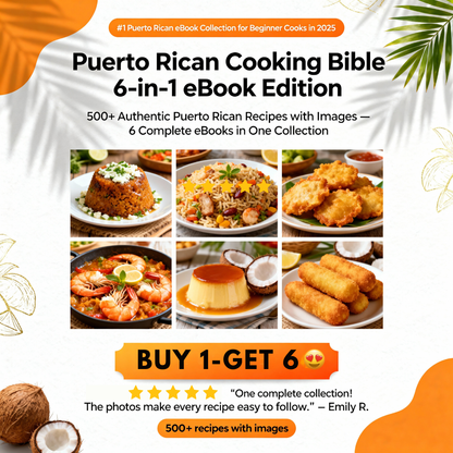 Puerto Rican Cooking Bible [6-in-1] eBook Edition (500+ Recipes with Images)