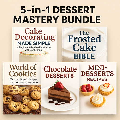 5-in-1 Dessert Mastery Bundle (700 Pages) Ebook