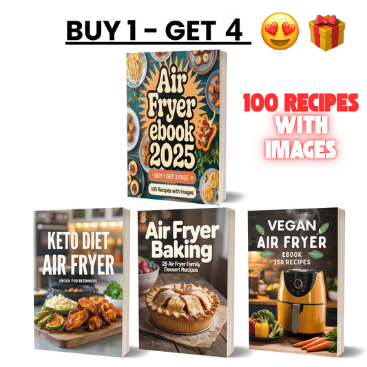 Air Fryer eBook 2025 (100 Recipes with Images) + 3 Exclusive Bonus Guides (Ebook)